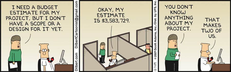 Source: https://dilbert.com/strip/2009-12-07?creator=Dilbert_Daily